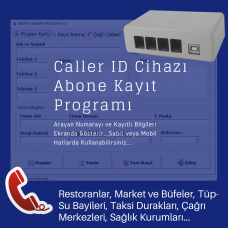 Müşteri Tanıma Sistemi (Caller Id Cihazı + Yazılım) | 75$+KDV